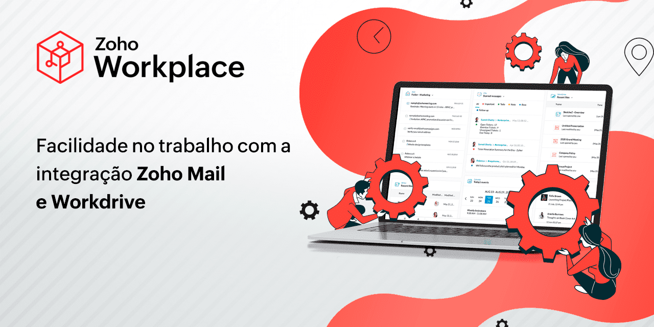 Facilidade no trabalho com a integração Zoho Mail e WorkDrive